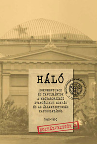 Mirák Katalin (szerk.): Háló 3. - Egyházvezetők 2. -  (Könyv)