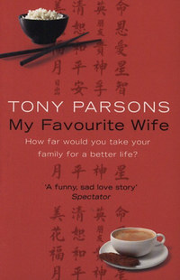 Tony Parsons: My Favourite Wife -  (Könyv)