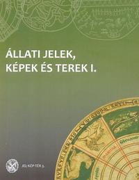 Szirmai Éva, Tóth Szergej, Újvári Edit: Állati jelek, képek és terek I-II. -  (Könyv)