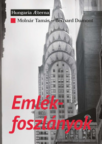 Molnár Tamás, Bernard Dumont: Emlékfoszlányok -  (Könyv)