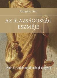 Amartya Sen: Az igazságosság eszméje -  (Könyv)