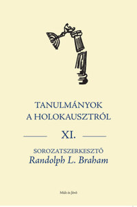 Tanulmányok a holokausztról Xl. -  (Könyv)