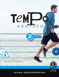 Gottlieb Éva, Dömők Szilvia: Tempo Deutsch 2 - Kursbuch A2 - CD melléklettel + letölthető hanganyaggal -  (Könyv)