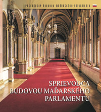 Sprievodca budovou madarskeho Parlamentu -  (Könyv)