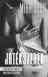 Mira Sabo: Játékszerek -  (Könyv)