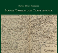 Bartos-Elekes Zsombor: Mappae Comitatuum Transylvaniae -  (Könyv)