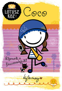 Kyla May: Coco - Éljenek a finomságok! - Lótusz köz 2. -  (Könyv)