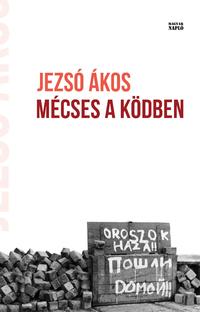 Jezsó Ákos: Mécses a ködben -  (Könyv)