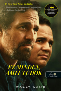 Wally Lamb: Ez minden, amit tudok -  (Könyv)