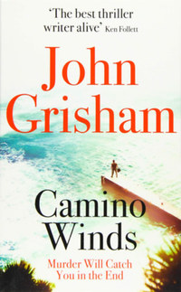 John Grisham: Camino Winds -  (Könyv)