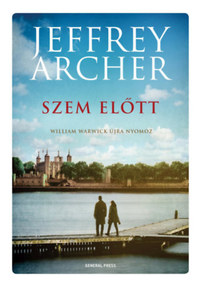 Jeffrey Archer: Szem előtt -  (Könyv)