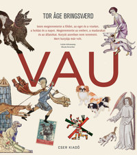 Tor Age Bringsvaerd: Vau -  (Könyv)