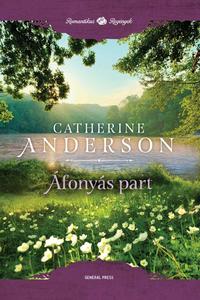 Catherine Anderson: Áfonyás-part -  (Könyv)