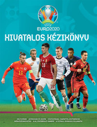 Keir Radnedge: UEFA EURO 2020 - Hivatalos kézikönyv -  (Könyv)
