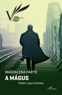Magdalena Parys: A mágus -  (Könyv)