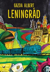 Gazda Albert: Leningrád -  (Könyv)