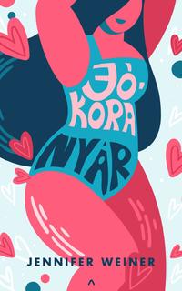 Jennifer Weiner: Jókora nyár -  (Könyv)