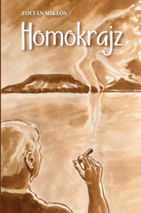 Zoltán Miklós: Homokrajz -  (Könyv)