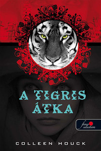 Colleen Houck: A tigris átka -  (Könyv)