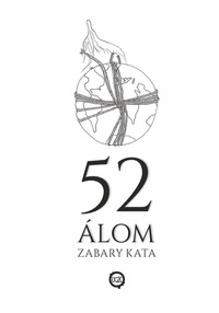 Zabary Kata: 52 álom -  (Könyv)
