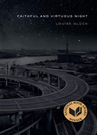 Louise Glück: Faithful and Virtuous Night -  (Könyv)