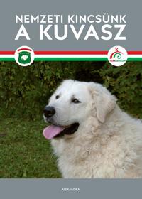 Nemzeti kincsünk a kuvasz -  (Könyv)