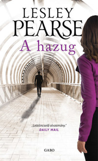 Lesley Pearse: A hazug -  (Könyv)