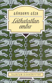 Gárdonyi Géza: Láthatatlan ember -  (Könyv)