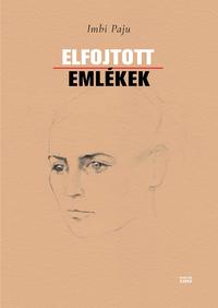 Imbi Paju: Elfojtott emlékek -  (Könyv)