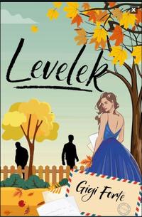 Gigi Forte: Levelek -  (Könyv)