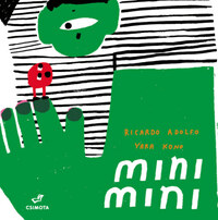 Ricardo Adolfo, Yara Kong: Minimini -  (Könyv)
