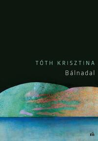 Tóth Krisztina: Bálnadal -  (Könyv)