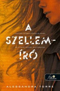 Alessandra Torre: A Szellemíró -  (Könyv)