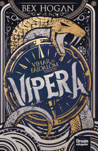 Bex Hogan: Vipera - Vihar és fájdalom szigetei -  (Könyv)
