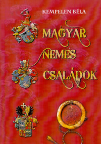 Kempelen Béla: Magyar nemes családok V. - Hé-Kezy -  (Könyv)