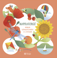 Napraforgó - Irodalmi szöveggyűjtemény 3-4. évfolyam -  (Könyv)