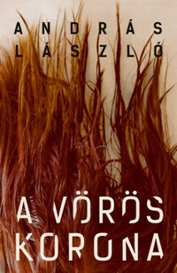 András László: A vörös korona -  (Könyv)