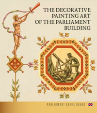 Kapitány-Horváth Zsuzsa: Az Országház díszítőfestészete (angol nyelven) - The Decorative Painting Art Of The Parliament Building -  (Könyv)