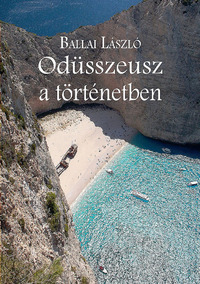 Ballai László: Odüsszeusz a történetben -  (Könyv)
