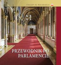 Dúzsi Éva, Széll Szilvia: Országházi kalauz (lengyel nyelven) - PRZEWODNIK PO PARLAMENCIE -  (Könyv)