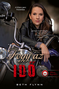 Beth Flynn: Fogy az idő - Kilenc perc 2. -  (Könyv)