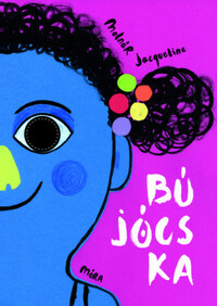 Molnár Jacqueline: Bújócska - Kukucskálókönyv -  (Könyv)