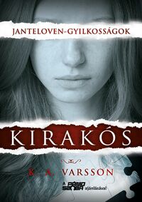 K. A. Varsson: Kirakós - Janteloven-gyilkosságok -  (Könyv)