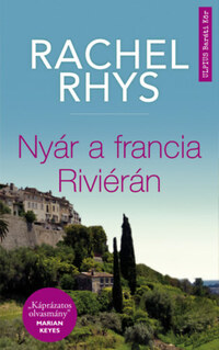Rachel Rhys: Nyár a francia Riviérán -  (Könyv)
