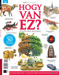 Top Bookazine - Hogy van ez? -  (Könyv)