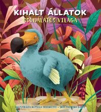 Cristina Banfi: Kihalt állatok csodálatos világa -  (Könyv)