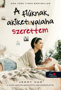 Jenny Han: A fiúknak, akiket valaha szerettem - Puha kötés -  (Könyv)