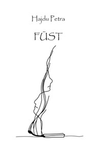 Hajdu Petra: Füst -  (Könyv)