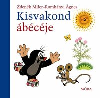 Zdenek Miler, Romhányi Ágnes: Kisvakond ábécéje - lapozó -  (Könyv)