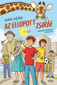 Dóka Péter: Az ellopott zsiráf -  (Könyv)